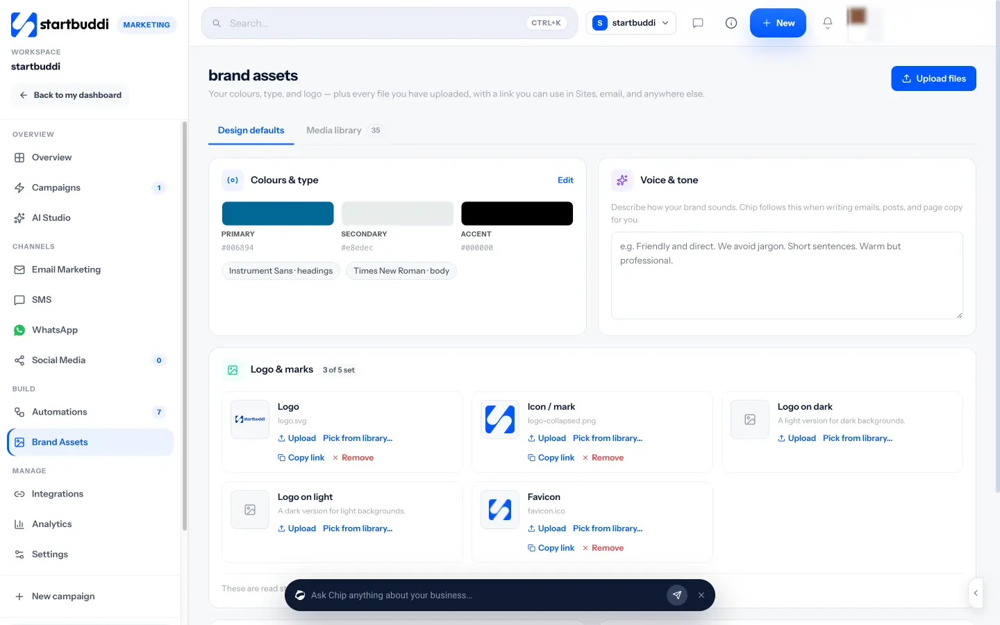 startbuddi: Brand Assets holds your logo, colours, fonts and the voice Chip writes in