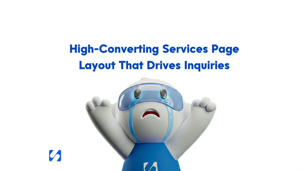 High-Converting Services Page Layout That Drives Inquiries