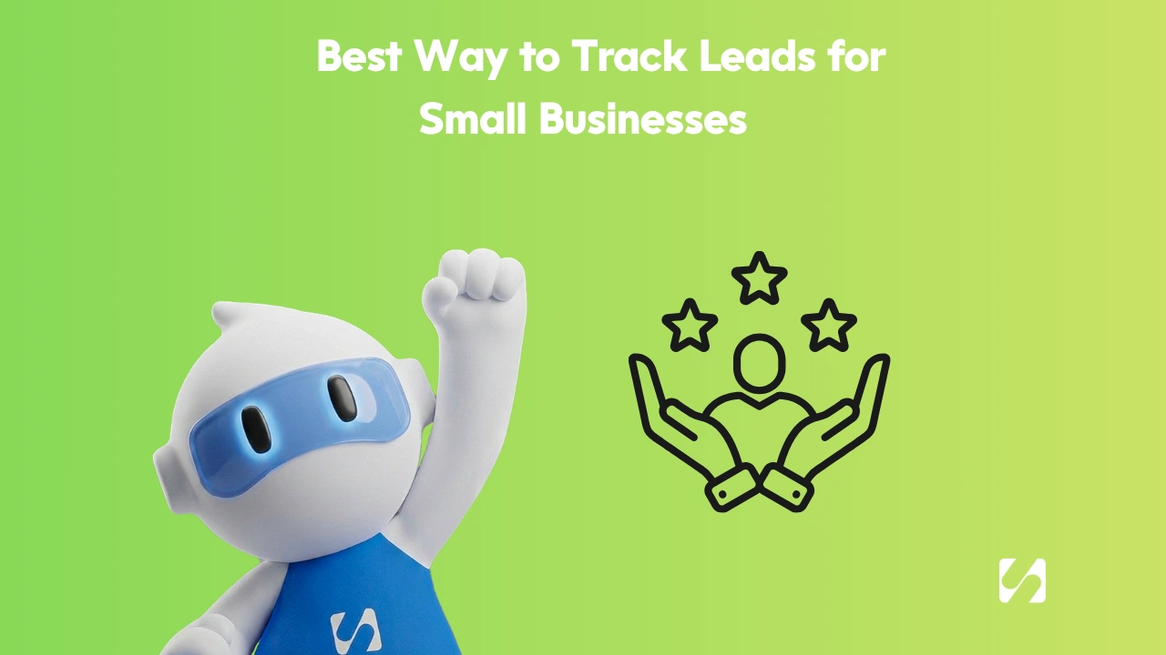 Best Way to Track Leads for Small Businesses