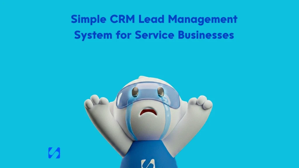 Simple CRM Lead Management System for Service Businesses